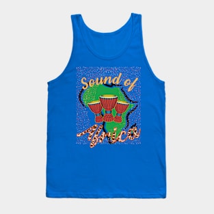 Sound of Africa and fell the serengeti Tank Top